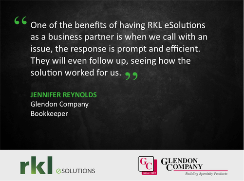 "One of the benefits of having RKL esolutions a s a business partner is when we cal with an issue, the response is prompt and efficient. They will even follow up, seeing how the solution worked for us."