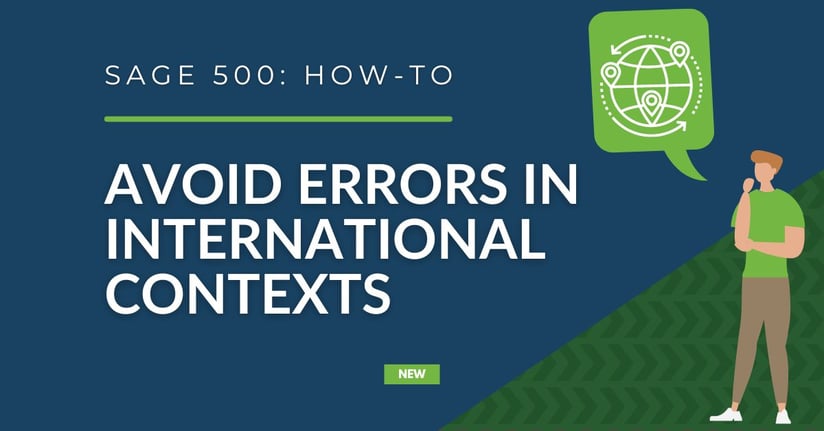 Sage 500: How to Avoid Errors in International Contexts When Using Windows