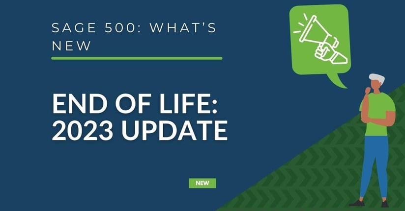 Sage 500 - End of Life: 2023 Update
