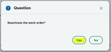How to Close and Reactivate a Work Order in Sage X3
