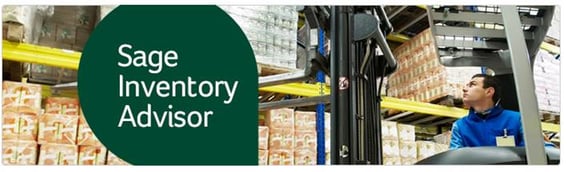 Two Big Reasons Sage Inventory Advisor is Right for You
