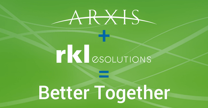 RKL Arxis Merger Better Together
