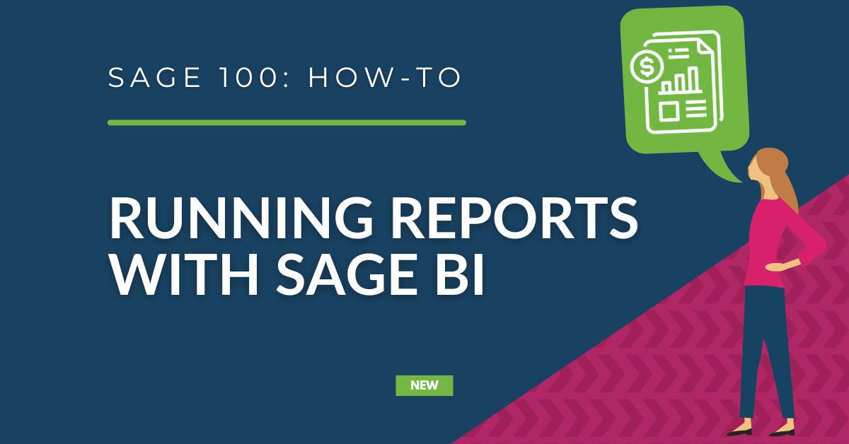 Sage 100 - Running Reports with Sage Business Intelligence