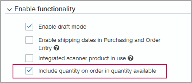 Enable Functionality drop-down - checked boxes include "enable draft mode" and "include quantity on order in quantity available"